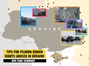 5 Tips for Filming Human Rights Abuses in Ukraine