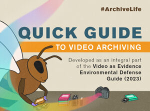 Quick Guide to Video Archiving