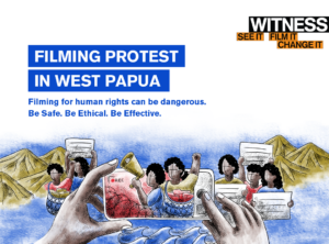 Filming Protest in West Papua