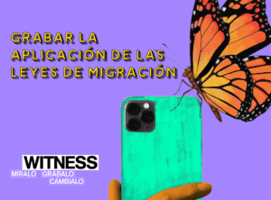 Grabar la Aplicación de las Leyes de Migración en Estados Unidos