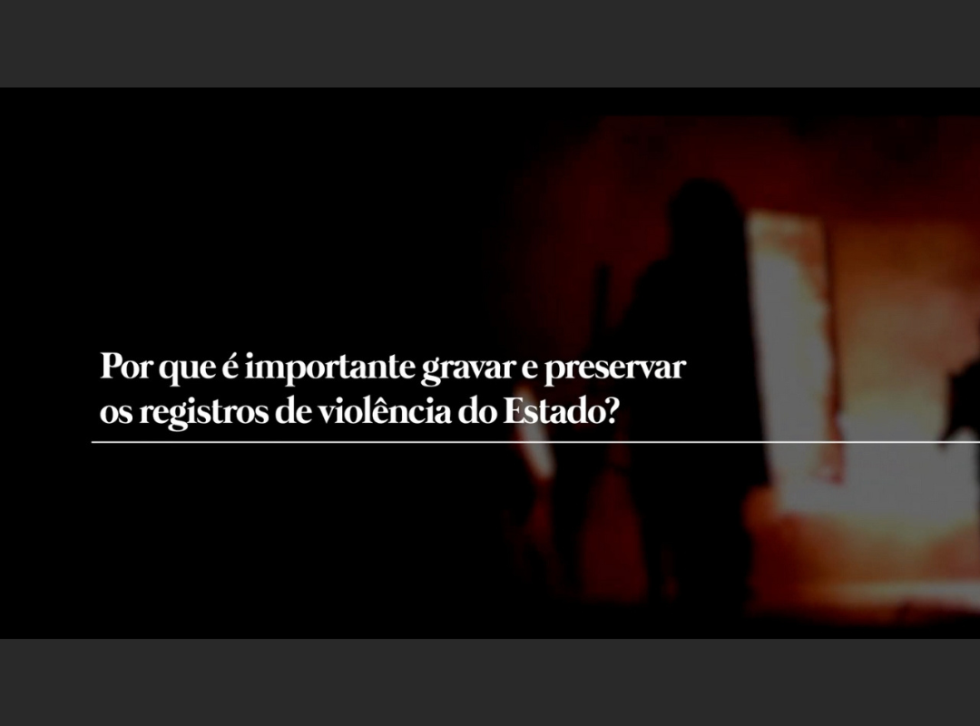 Videoaulas: como filmar violência policial
